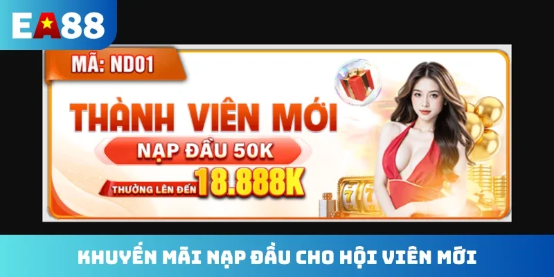 Khuyến mãi nạp đầu cho hội viên mới