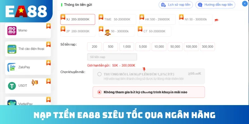 Nạp tiền EA88 siêu tốc qua ngân hàng