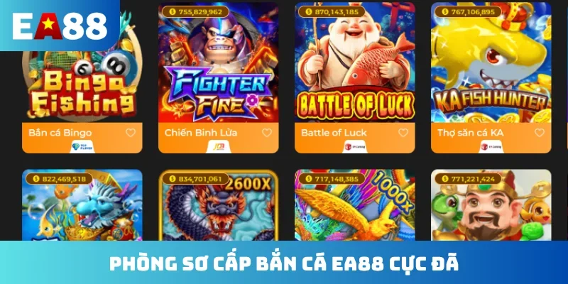 Phòng sơ cấp bắn cá EA88 cực đã