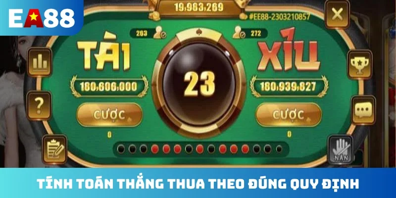 Tính toán thắng thua theo đúng quy định