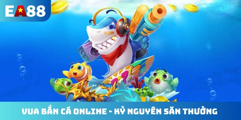 Vua bắn cá online